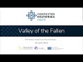 Valley of the Fallen: History and Controversy
