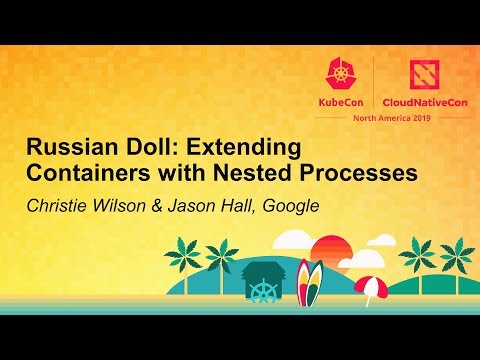 Russian Doll: Extending Containers with Nested Processes