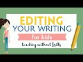 Editing Essentials: Grammar, Punctuation, and Spelling for Kids