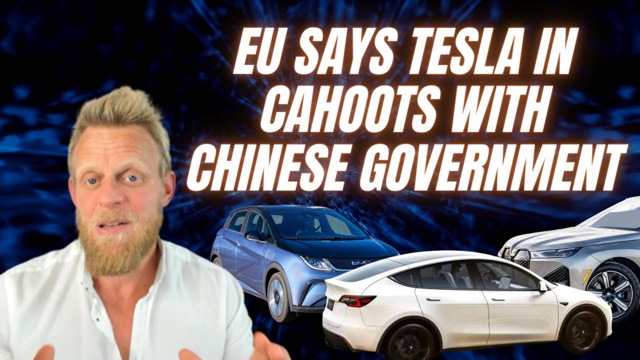 The European Union says China has subsidised Tesla to takeover Europe