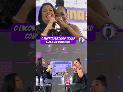 O encontro da Rochelle com a sua dubladora ❤️ #dublagembrasileira #dublagem