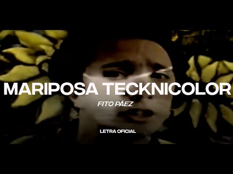 Fito Páez – Mariposa Tecknicolor (Lyric Video) | CantoYo