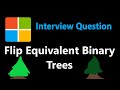 Flip Equivalence in Binary Trees
