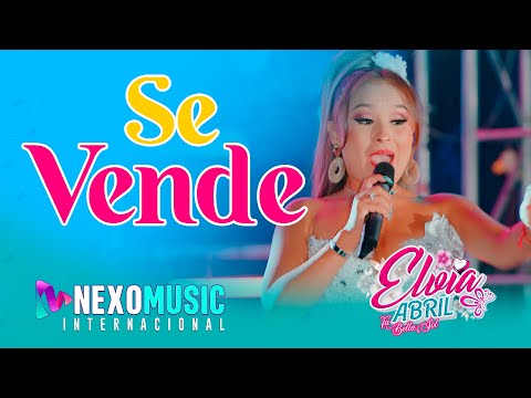 🚀 Elvia Abril – Se Vende 💔 | Huayno Sureño 2025 | Estreno Exclusivo NexoMusic