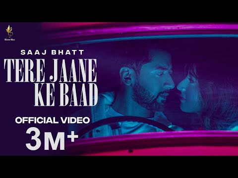Saaj Bhatt : Tere Jane Ke Baad (Official Video) Abhishek Thakur | New Hindi Song 2023