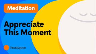 A Simple Way to Feel More Appreciative Today: 10 Minute Guided Meditation with Andy