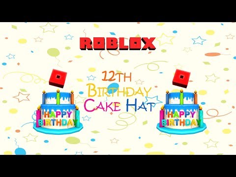 Roblox 13th Birthday Hat Code 07 2021 - how to get the 12th birthday cake hat roblox