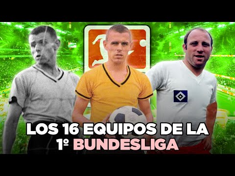 ¿QUÉ FUE de los 16 EQUIPOS FUNDADORES de la BUNDESLIGA? 🇩🇪​