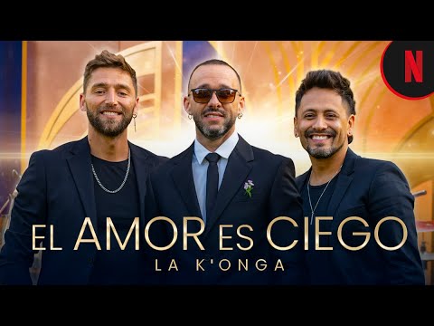 La K'onga -  El Amor es Ciego (Video Oficial)