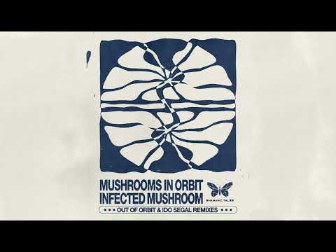 Infected Mushroom - B.P. Empire (Out of Orbit & Ido Segal Remix)