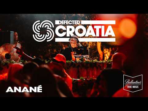 Anané | Live from Defected Croatia 2025 | Powered by Ballantines • Afro House Mix
