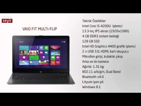 (TURKISH) Sony VAIO Fit multi-flip dizüstü PC İncelemesi