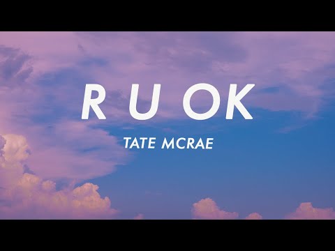 Tate McRae - r u ok (Lyrics)