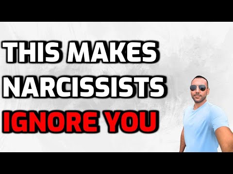 This Makes The Narcissist IGNORE YOU