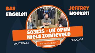 Dartpraat S03E25 - UK Open (met Niels Zonneveld)