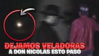 Pusimos veladoras en este lugar "se aparece don nicolas"