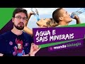 Importância da Água e Sais Minerais