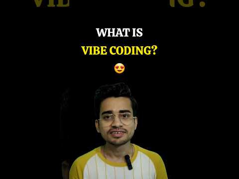 What is Vibe Coding?