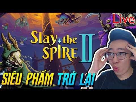 Slay the spire 2 ra mắt rồi, cùng thử phần mới của siêu phẩm chiến thuật nào, lúc đầu chơi TFT đợi