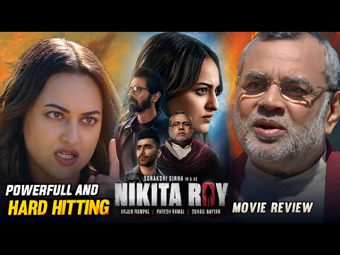 Nikita Roy Movie Review, Sonakshi Sinha, Paresh Rawal, Kush S Sinha, Nikita Roy Review Hindi,