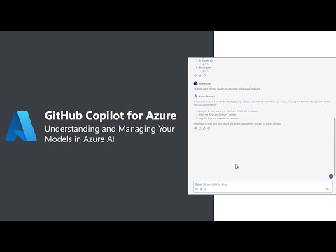 GitHub Copilot for Azure: Understanding and Managing Your Models in Azure AI