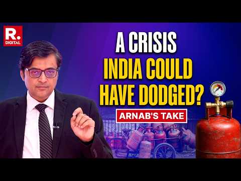 Arnab: India's LPG Choke Highlights Need For Better Planning By Government | Iran War