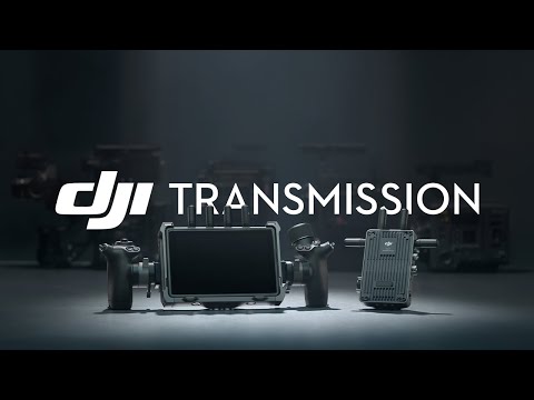 DJI - Introducing DJI Transmission