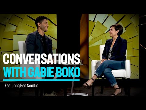 Conversations with Gabie Boko, featuring Ben Nemtin