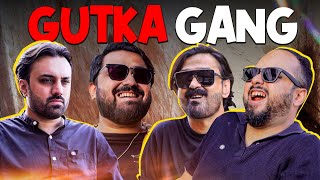 Gutka Gang | Funny Short Film 😂💥