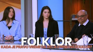 Folklor i legendarno Srpsko kolo - Kada je pravo vreme da deca krenu da se bave folklorom?
