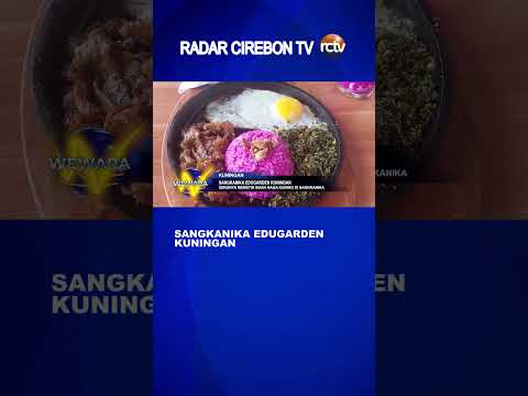 Sangkanika Edugarden Kuningan