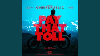 Pay That Toll (Preview)