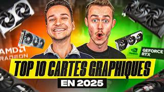 TOP CARTE GRAPHIQUE EN 2025