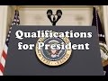 Presidential Qualifications and Traits