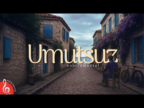 UMUTSUZ ♫ Duygusal Hüzünlü Fon Müziği (Enstrümantal)