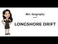 Coastal Management and Longshore Drift