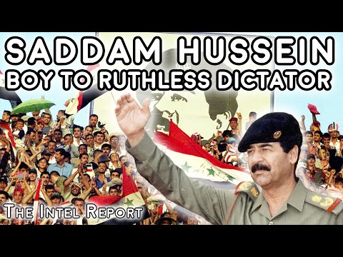 Saddam Hussein - Boy to Ruthless Dictator