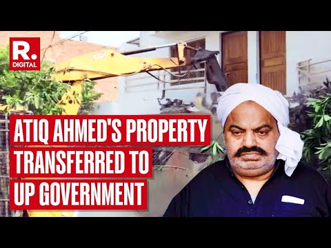 Slain Gangster Atiq Ahmed's Property Worth 50 Crores Transferred To Up Government