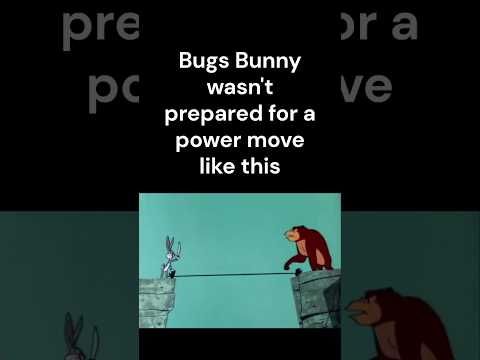 Bugs Bunny Wasn't Prepared