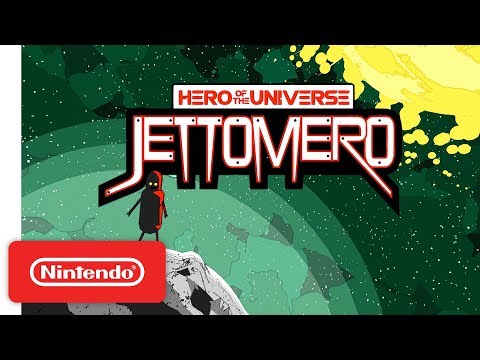 Jettomero: Hero of the Universe - Launch Trailer - Nintendo Switch