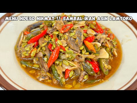 SAMBEL IKAN ASIN LAMTORO MENU NDESO YANG BIKIN KALAP NASI