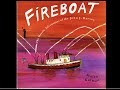 Fireboat: The Heroic Adventures of the John J. Harvey