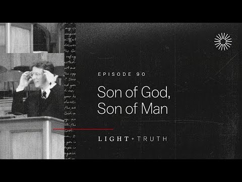 Son of God, Son of Man