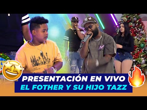 El Fother y su hijo TazZ Presentación En Vivo | De Extremo a Extremo