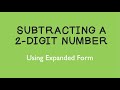 Subtraction Using Expanded Form