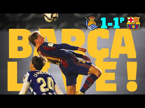 🏆 BARÇA LIVE | SUPER CUP SEMI-FINAL | REAL SOCIEDAD – BARÇA | Warm up & Match Center