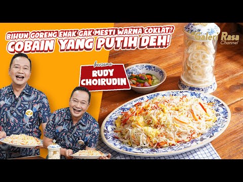 RUDY CHOIRUDIN | BIHUN GORENG ENAK GAK MESTI WARNA COKLAT? COBAIN YANG PUTIH DEH!