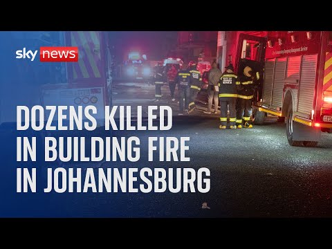 Watch live: Dozens killed in building fire in Johannesburg