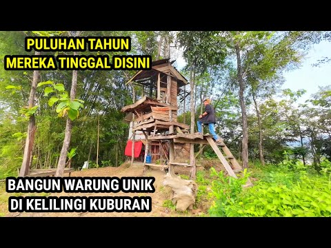 10 TAHUN TERPENCIL BANGUN RUMAH POHON DI HUTAN ANGKER SAMPING KUBURAN
