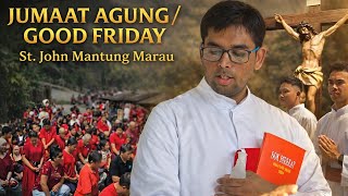 JUMAAT AGUNG II GOOD FRIDAY 2026 II MANTUNG MARAU